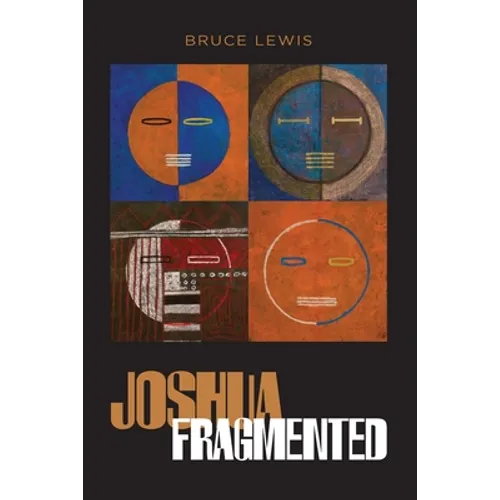 Joshua Fragmented