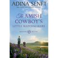 The Amish Cowboy's Little Matchmakers (Large Print)