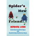 Spider's New Friend
