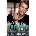 Nothing Ever Happens