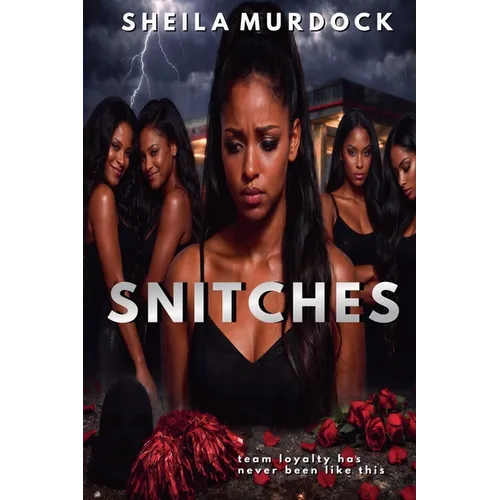 Snitches