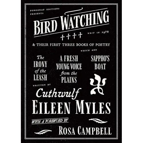 Bird Watching and Their First Three Books of Poetry