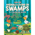 Animals Living in Swamps (A Coloring Book)
