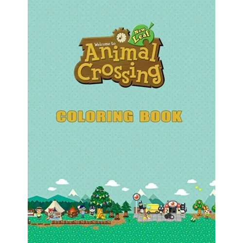 Animal Crossing Coloring Book: Animal Crossing Big Book, Gifts Book.