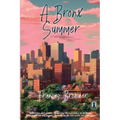 A Bronx Summer
