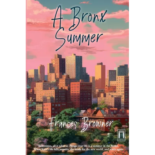 A Bronx Summer