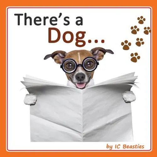 There's a Dog...