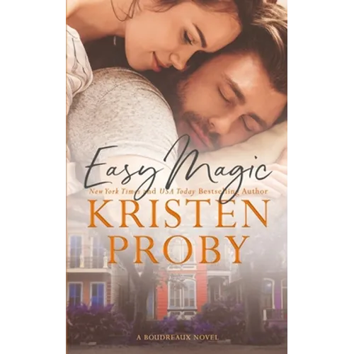 Easy Magic: A Boudreaux Novel