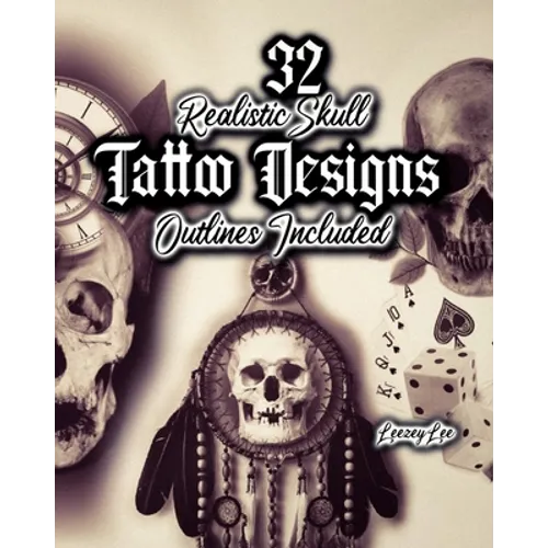 32 Realistic Skull Tattoo Designs: Outlines Included