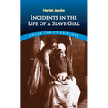 Incidents in the Life of a Slave Girl