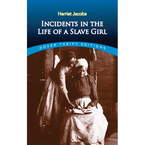 Incidents in the Life of a Slave Girl