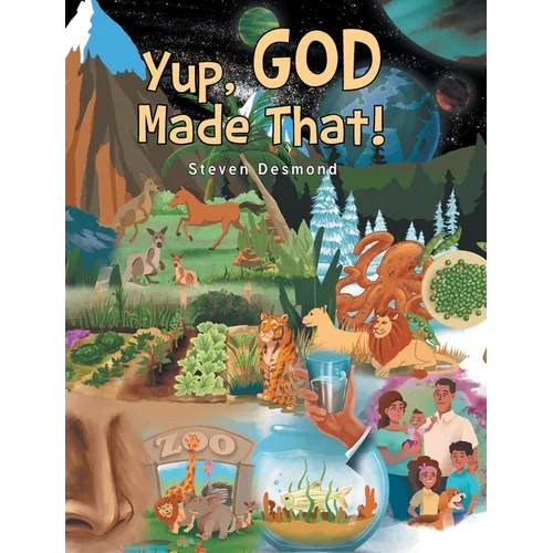 Yup, God Made That!