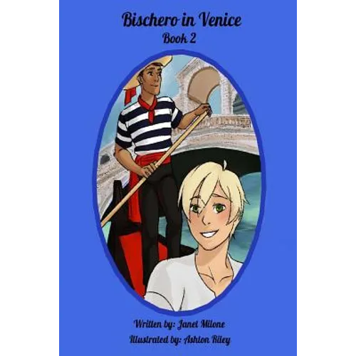 Bischero in Venice: Book 2