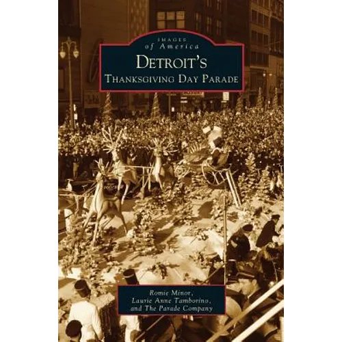 Detroit's Thanksgiving Day Parade