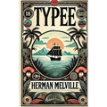Typee(Illustrated)