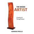 The Wood Artist: Creating Art Through Wood