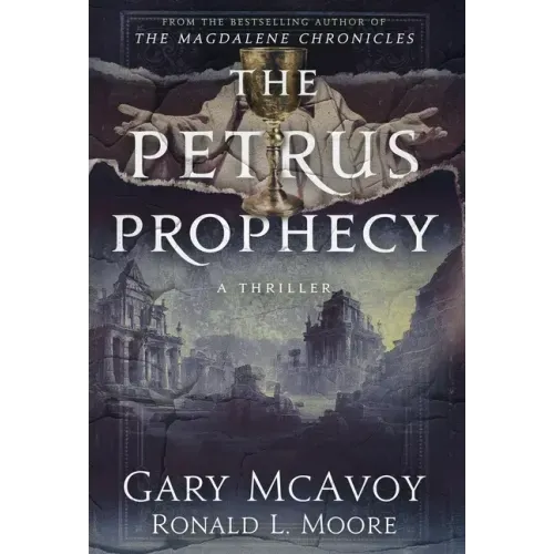 The Petrus Prophecy