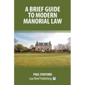 A Brief Guide to Modern Manorial Law