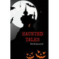Haunted Tales