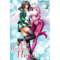 A Most Unlikely Hero, Volume 2