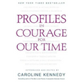 Profiles in Courage for Our Time