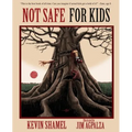 Not Safe For Kids