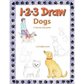 1 2 3 Draw Dogs: A step by step drawing guide