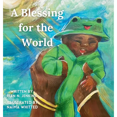A Blessing for the World