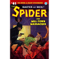The Spider #41: The Mill-Town Massacres
