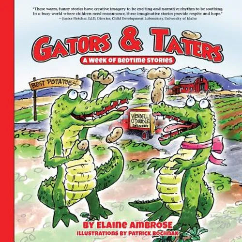 Gators & Taters: A Week of Bedtime Stories