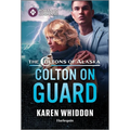 Colton on Guard