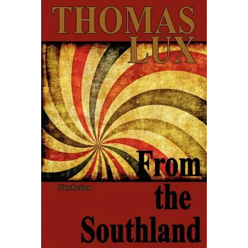 From the Southland
