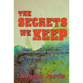 The Secrets We Keep