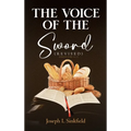 The Voice Of The Sword (Revised)