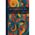 Art Through the Ages