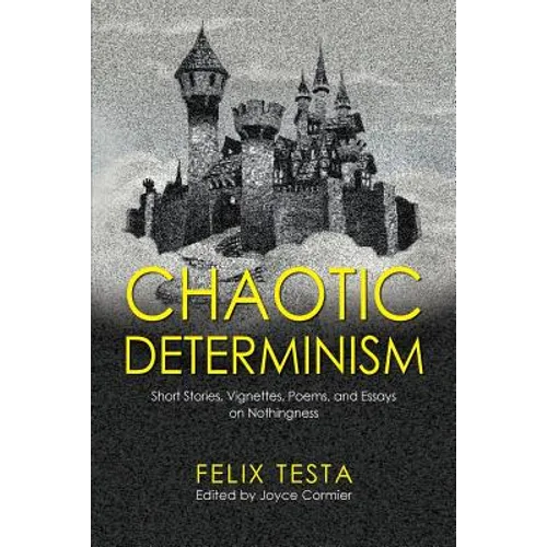 Chaotic Determinism