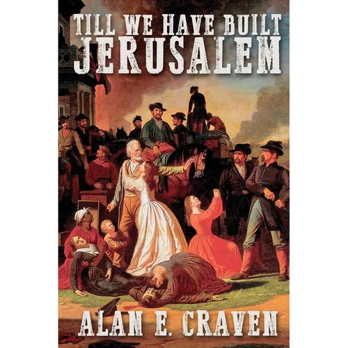 Till We Have Built Jerusalem