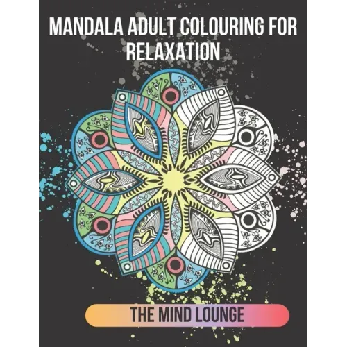 Mandala Adult Colouring for Relaxation