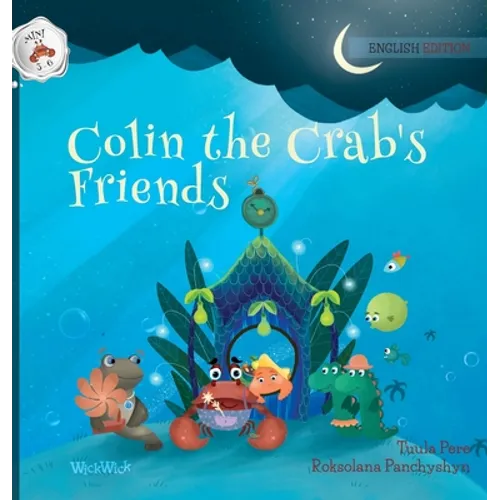 Colin the Crab's Friends