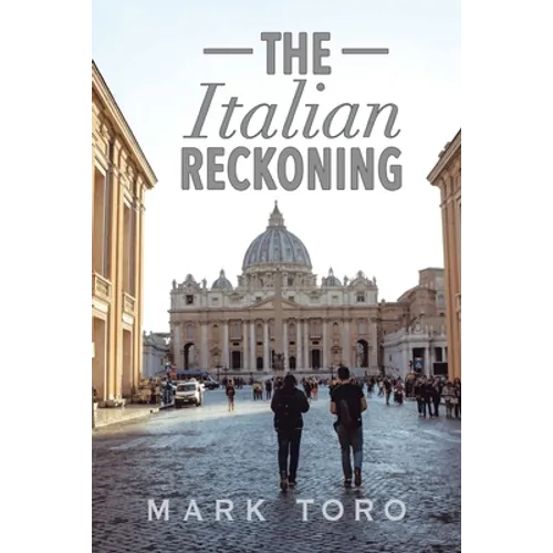 The Italian Reckoning