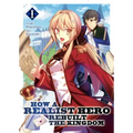 How a Realist Hero Rebuilt the Kingdom (Light Novel) Vol. 1