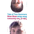 Tale of Two Summers