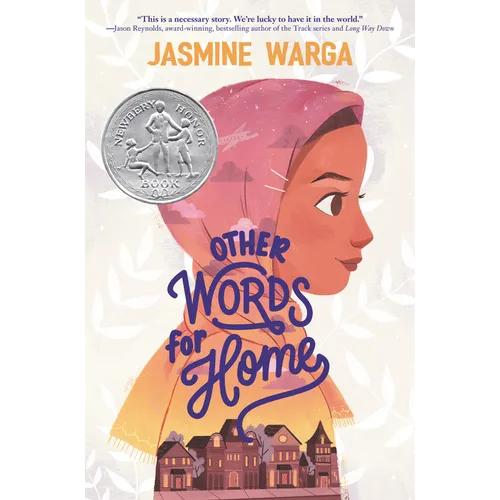 Other Words for Home: A Newbery Honor Award Winner