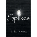 Spikes