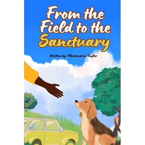From The Field To The Sanctuary