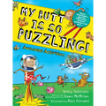 My Butt Is So Puzzling!: Mazes, Word Games, Spot the Differences, Drawing Activities and More...