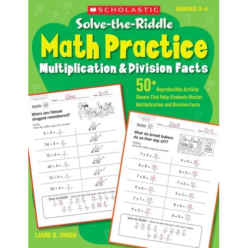 Solve-The-Riddle Math Practice, Grades 2-4: Multiplication & Division Facts