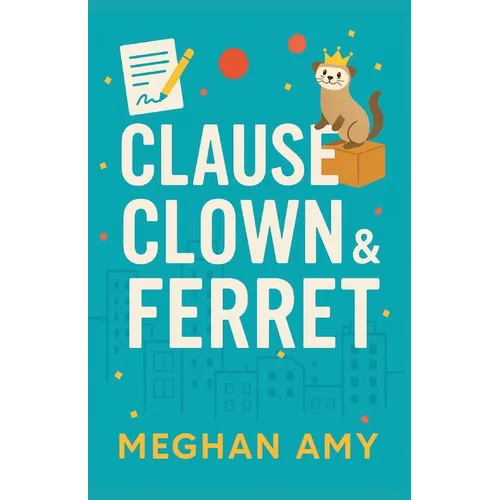 Clause, Clown & Ferret