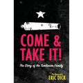 Come & Take It
