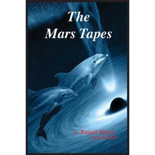 The Mars Tapes